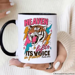 Heaven Lifts Its Voice in Praise Mug