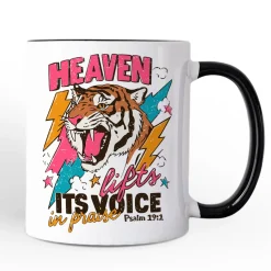Heaven Lifts Its Voice in Praise Mug