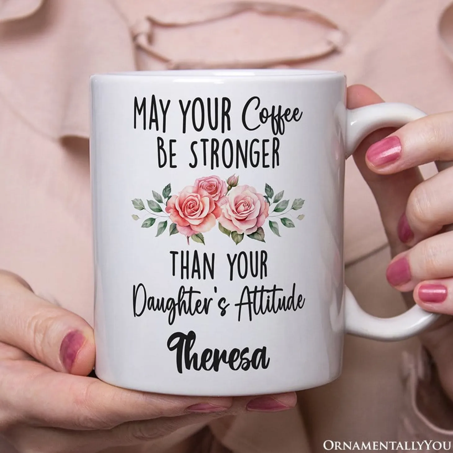 May Your Coffee Be Stronger Mug