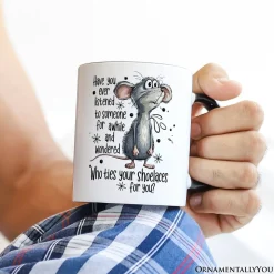 Who Ties Your Shoelaces Mug